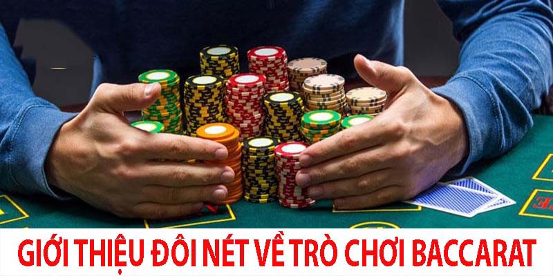 Giới thiệu về Baccarat