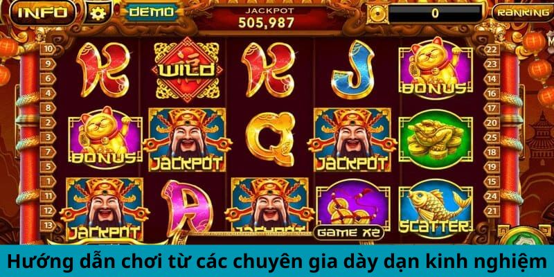 Hướng dẫn chơi từ các chuyên gia dày dạn kinh nghiệm